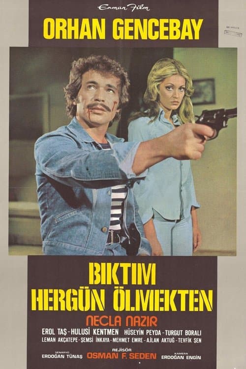 Bıktım Her Gün Ölmektenのポスター