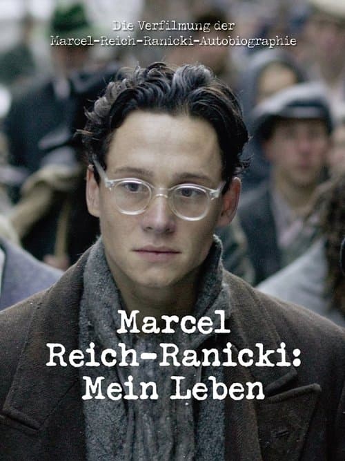 Marcel Reich-Ranicki - Mein Lebenのポスター