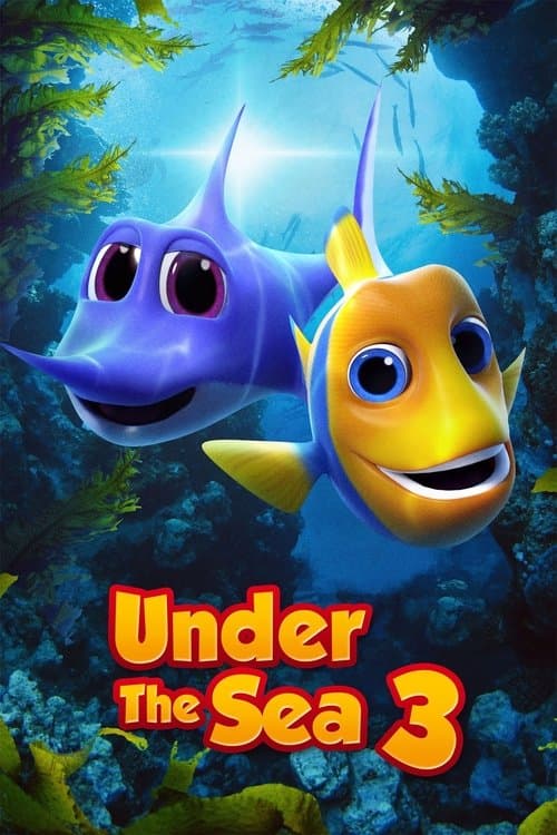 Under the Sea 3のポスター