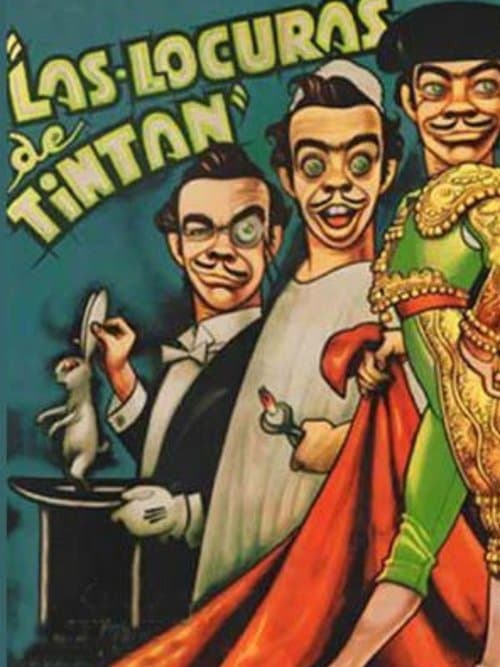 Las locuras de Tin Tanのポスター