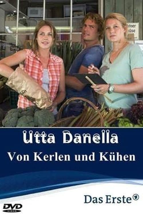 Utta Danella - Von Kerlen und Kühenのポスター