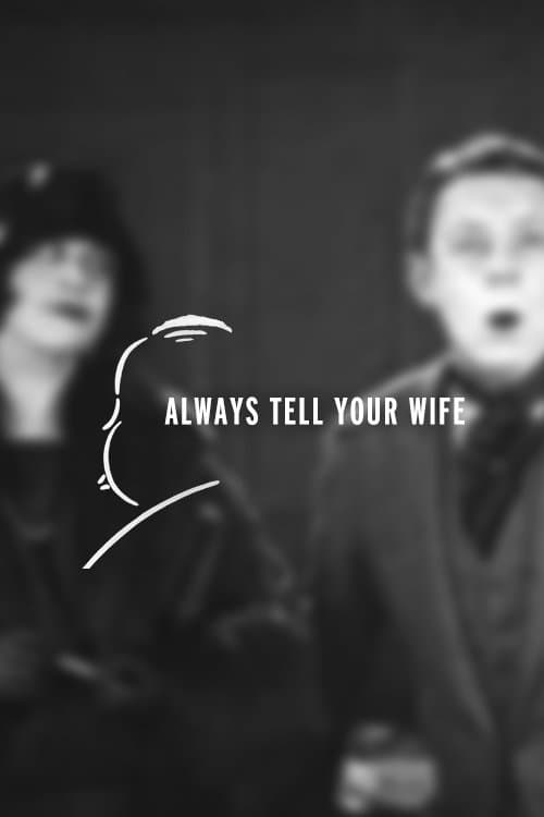 Always Tell Your Wifeのポスター