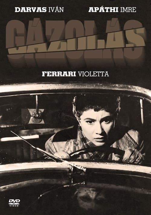 Gázolásのポスター