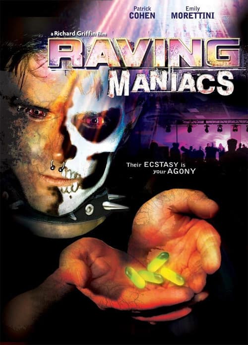 Raving Maniacsのポスター