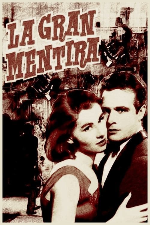La gran mentiraのポスター