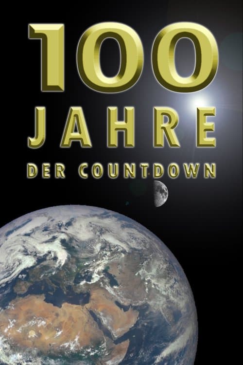 100 Jahre - Der Countdownのポスター
