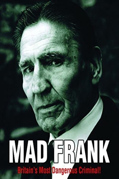 Mad Frank - Britain's Most Dangerous Criminalのポスター