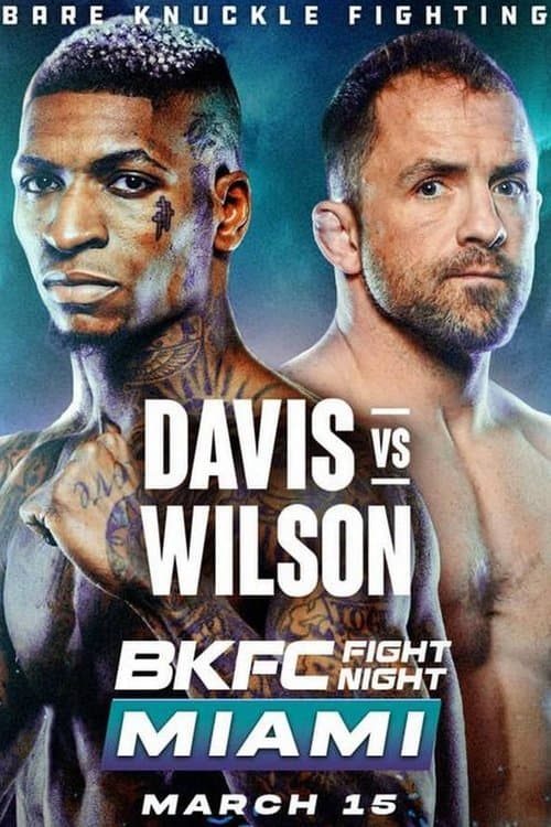 BKFC Fight Night Miami: Davis vs. Wilsonのポスター