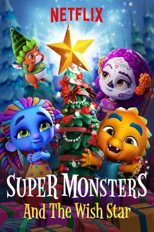 Super Monsters and the Wish Starのポスター