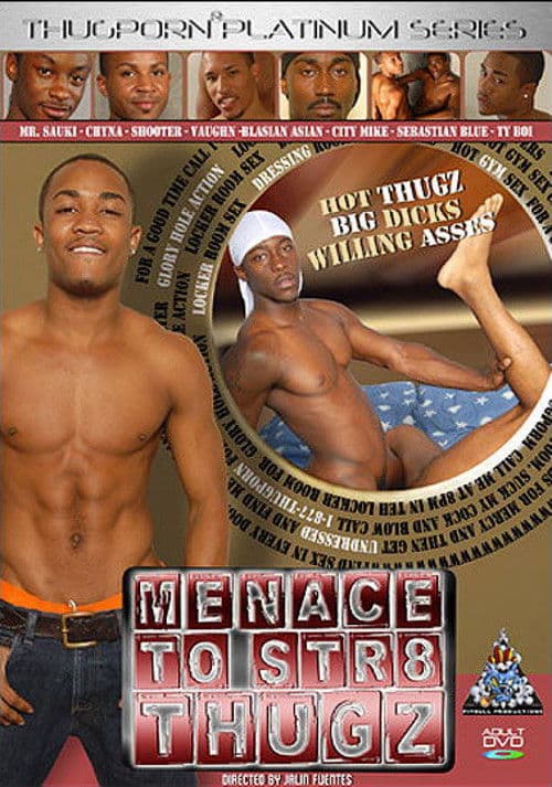 Menace to Str8 Thugzのポスター