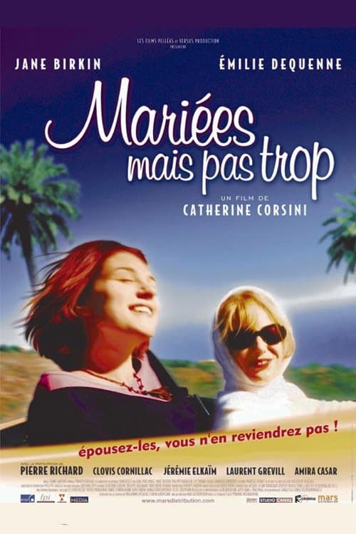 Mariées mais pas tropのポスター