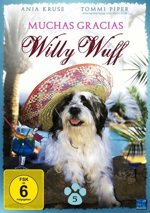 Muchas Gracias, Willy Wuffのポスター