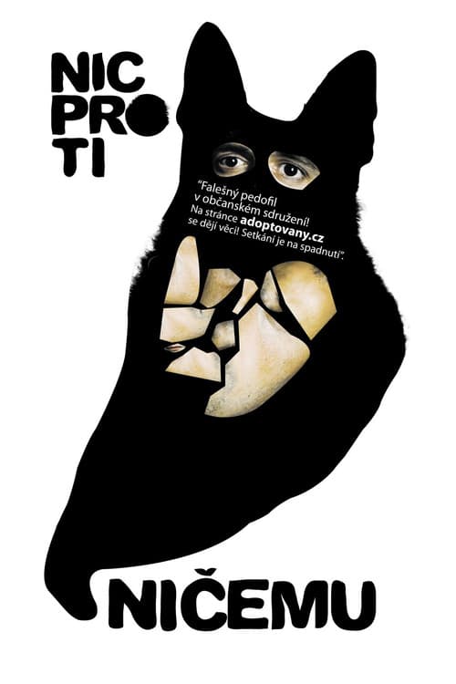Nic proti ničemuのポスター