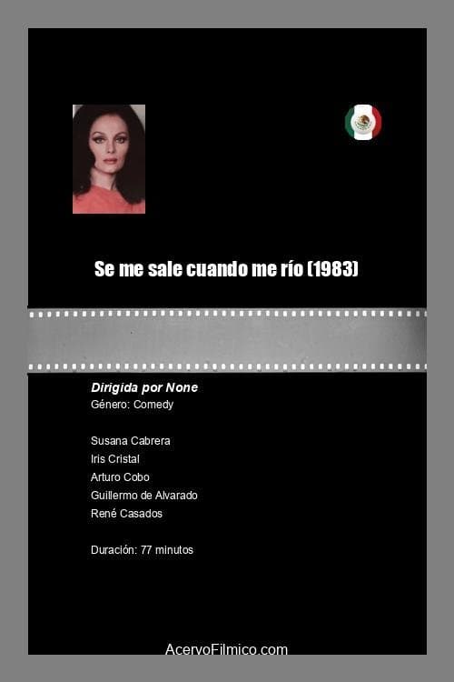 Se me sale cuando me ríoのポスター