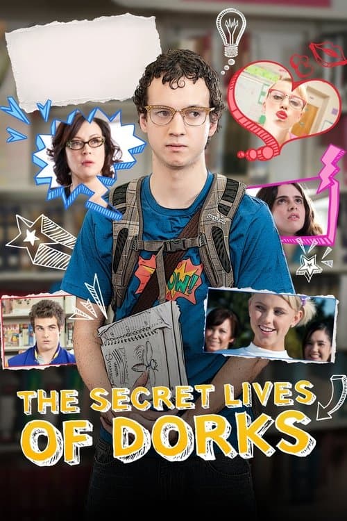 The Secret Lives of Dorksのポスター