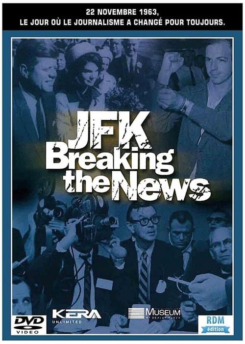 JFK: Breaking the Newsのポスター
