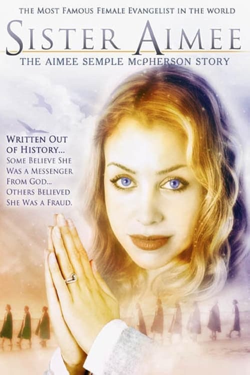 Sister Aimee: The Aimee Semple McPherson Storyのポスター