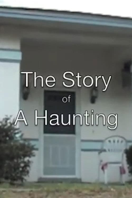 The Story of a Hauntingのポスター