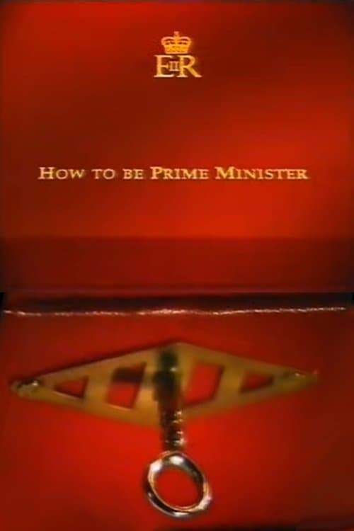 How to Be Prime Ministerのポスター