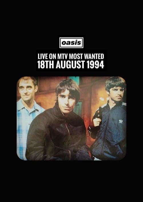 Oasis: MTV's Most Wantedのポスター