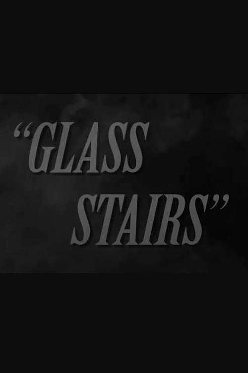 Glass Stairsのポスター