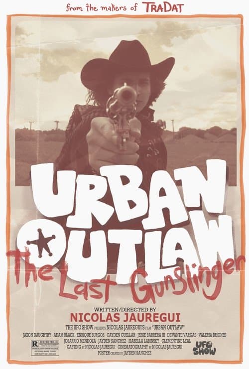 Urban Outlaw: The Last Gunslingerのポスター