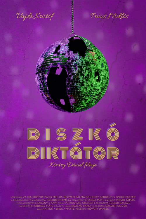 Diszkó Diktátorのポスター
