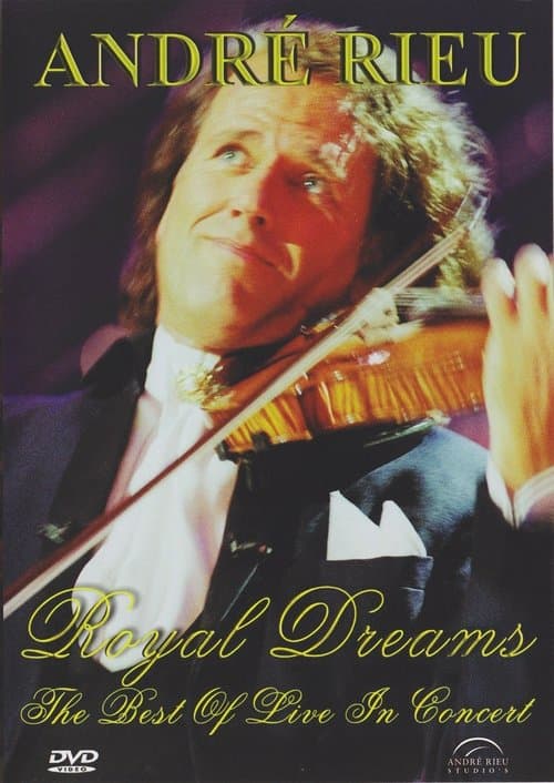André Rieu - Royal Dreamsのポスター