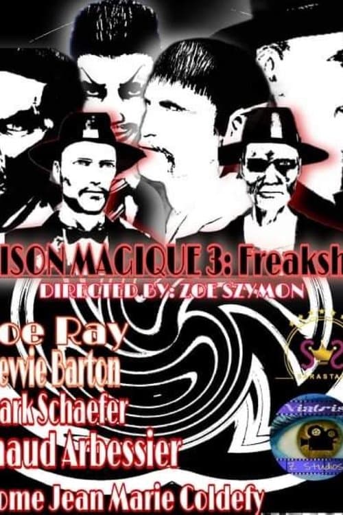 Maison Magique 3: Freakshowのポスター