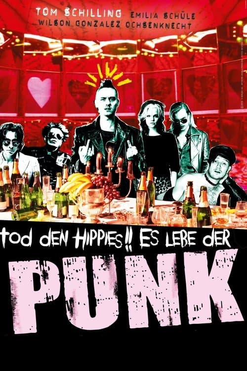 Tod den Hippies!! Es lebe der Punk!のポスター