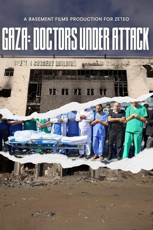 Gaza: Doctors Under Attackのポスター