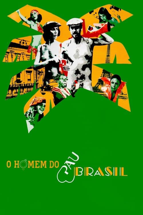 O Homem do Pau-Brasilのポスター