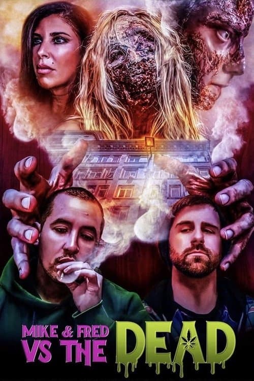 Mike & Fred vs The Deadのポスター