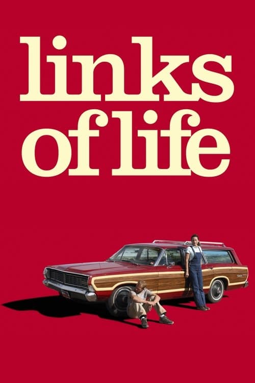 Links of Lifeのポスター