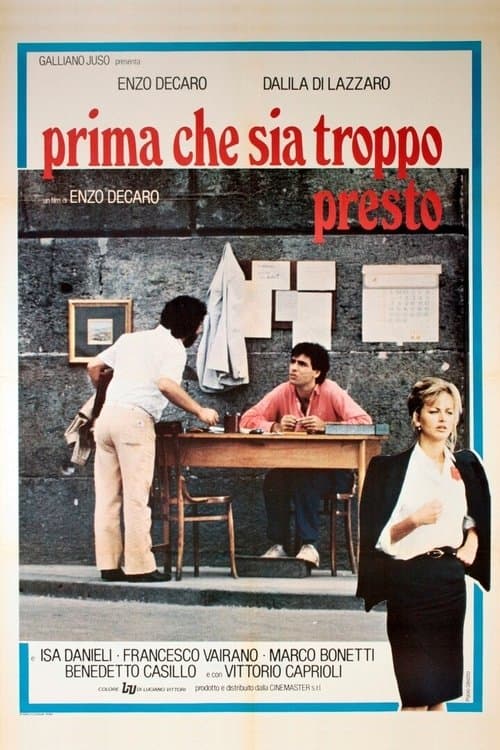 Prima che sia troppo prestoのポスター