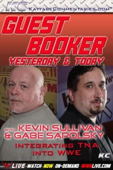 Guest Booker with Kevin Sullivan & Gabe Sapolskyのポスター