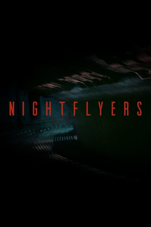 NIGHTFLYERS/ナイトフライヤーのポスター