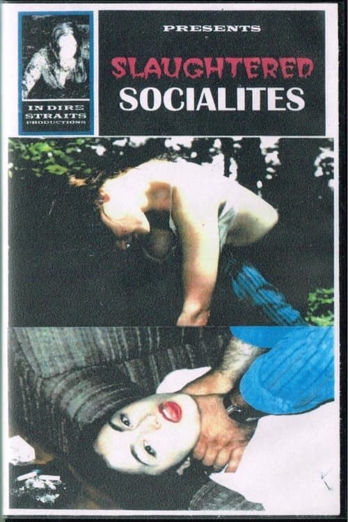 Slaughtered Socialitesのポスター