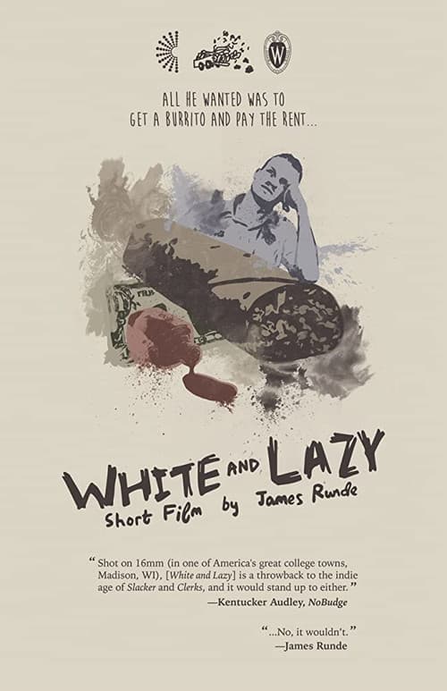 White and Lazyのポスター