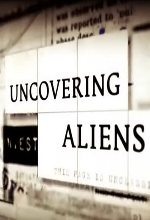 Uncovering Aliensのポスター