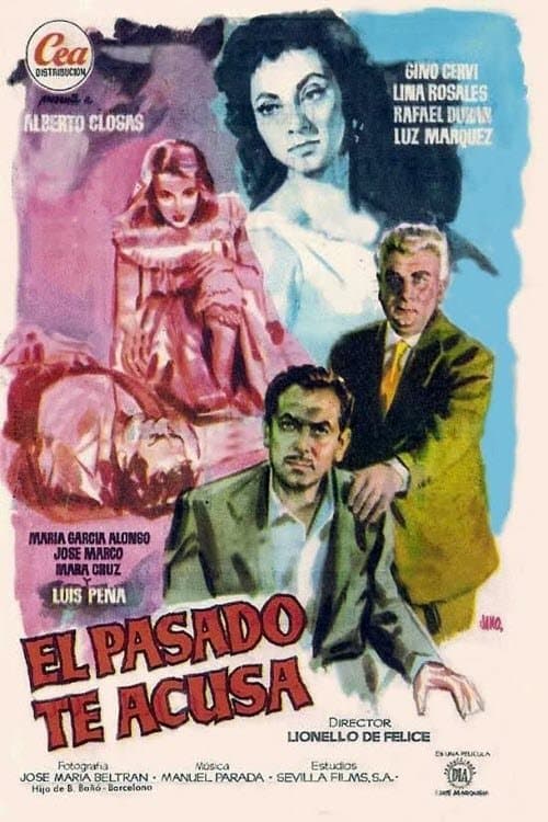 El pasado te acusaのポスター