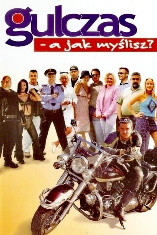 Gulczas, a jak myślisz?のポスター