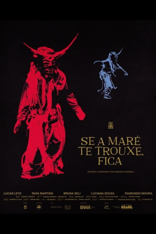 Se a Maré te Trouxe, Ficaのポスター