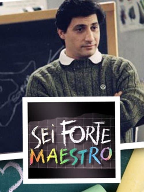 Sei forte, maestroのポスター