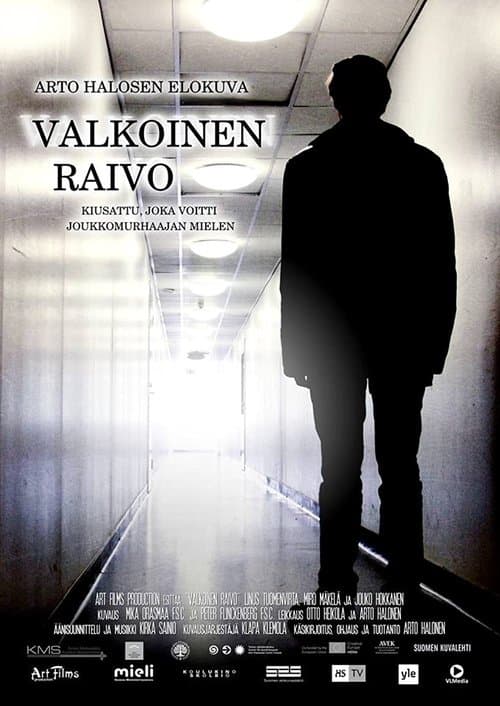 Valkoinen raivoのポスター