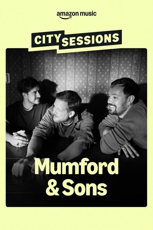 City Sessions: Mumford & Sonsのポスター