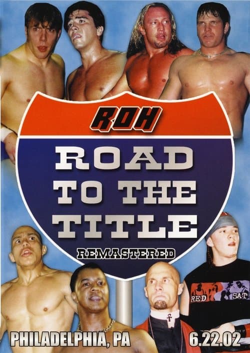 ROH: Road to the Titleのポスター