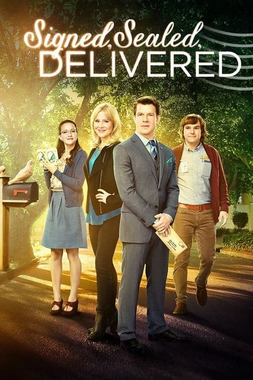 Signed, Sealed, Deliveredのポスター