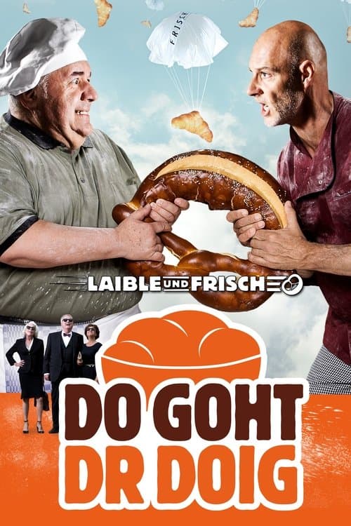 Laible und Frisch - Do goht dr Doigのポスター