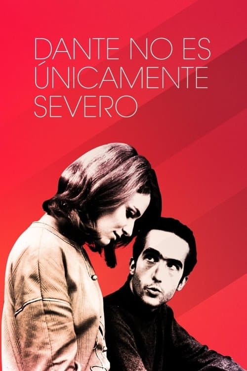 Dante no es únicamente severoのポスター